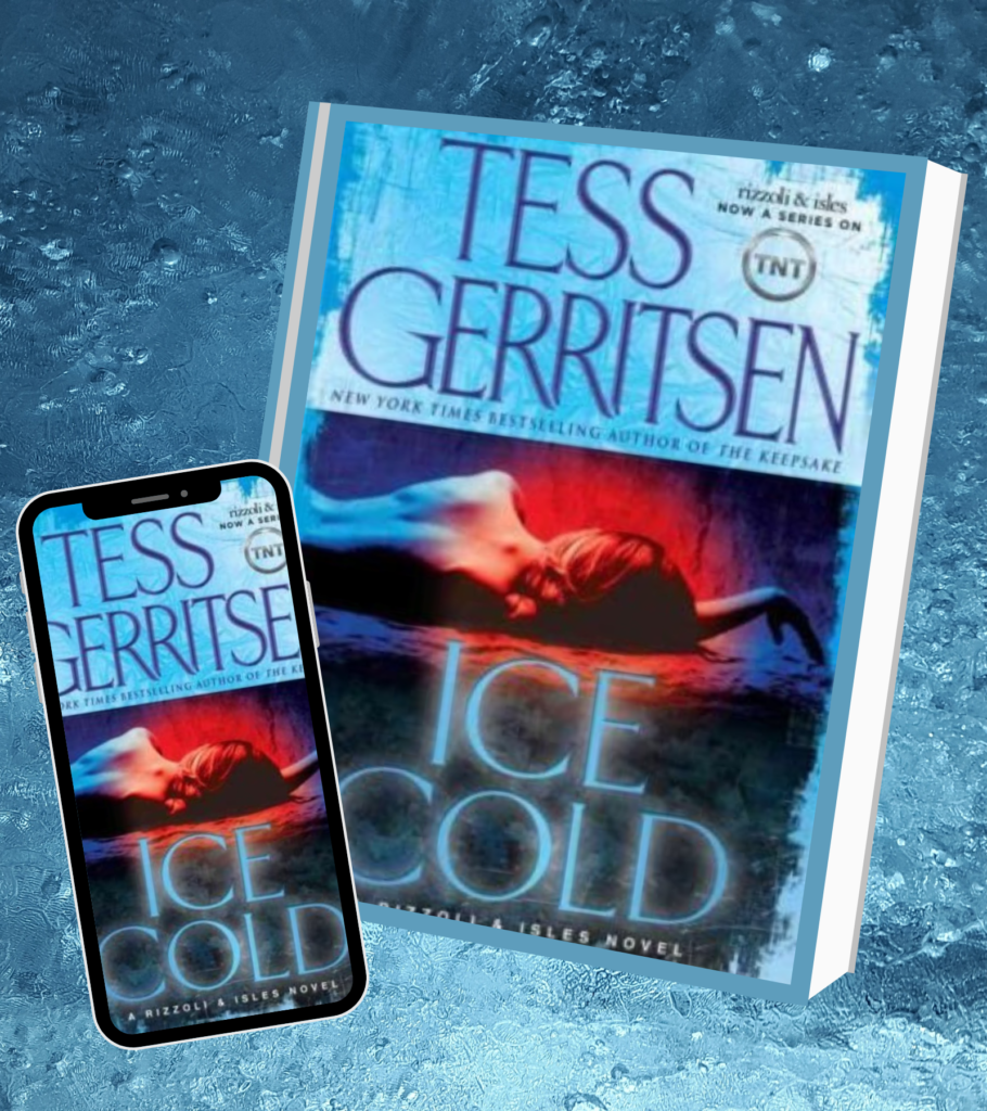 Ice Cold by Tess Gerritsen - Lost in Bookland